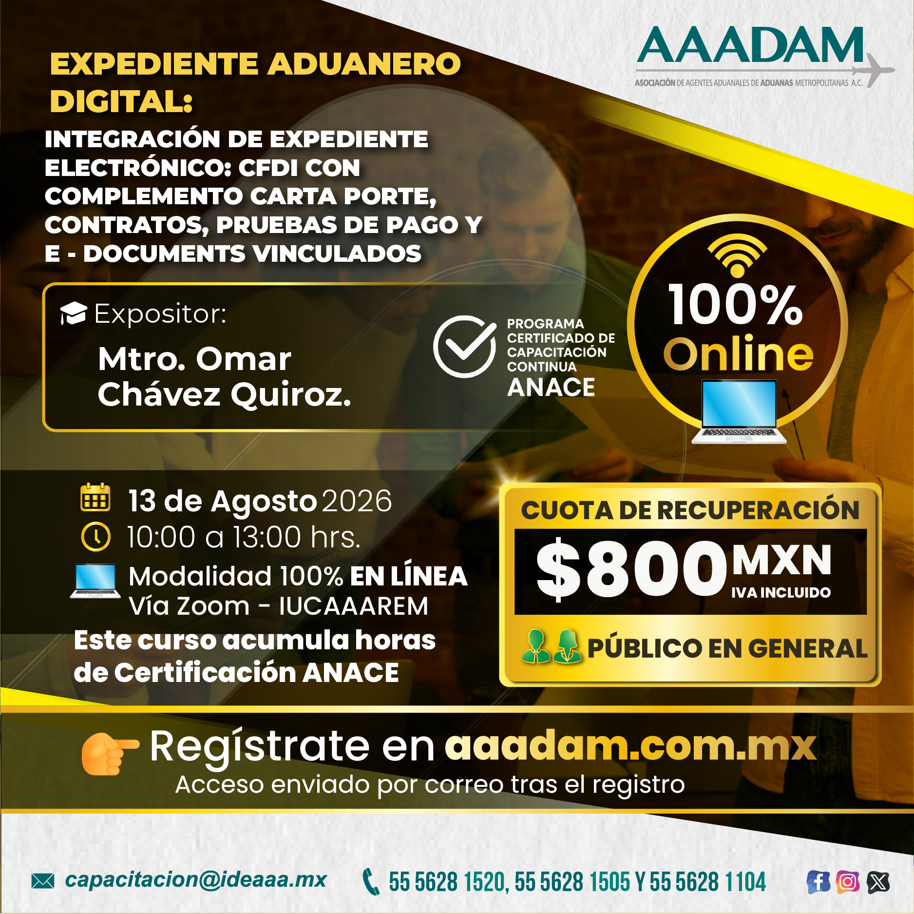 EXPEDIENTE ADUANERO DIGITAL. INTEGRACIÓN DE EXPEDIENTE ELECTRÓNICO: CFDI CON COMPLEMENTO CARTA PORTE, CONTRATOS, PRUEBAS DE PAGO Y E-DOCUMENTS VINCULADOS